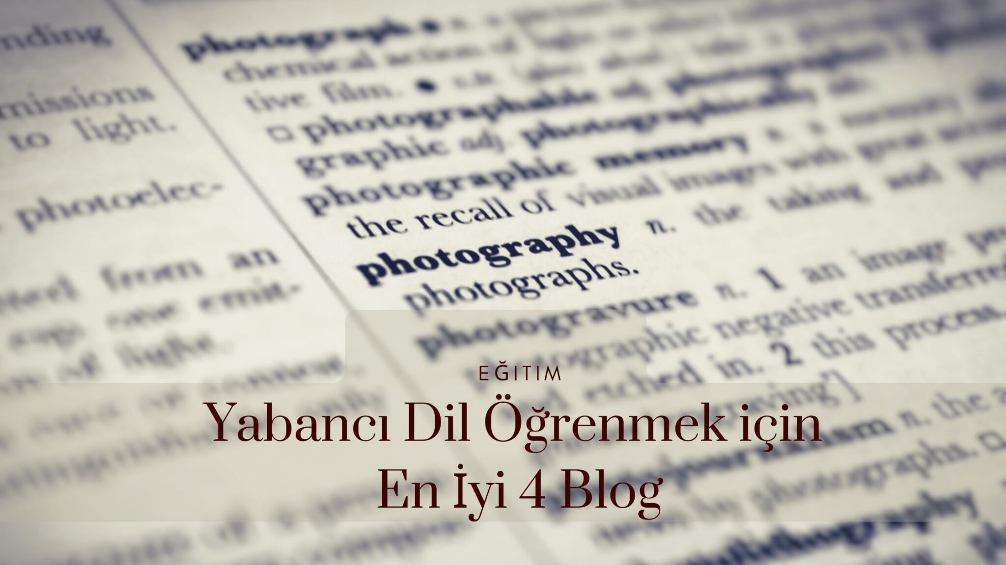 Yabancı Dil Öğrenmek için En İyi 4 Blog