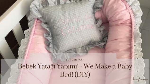 bebek-yatağı-yapımı